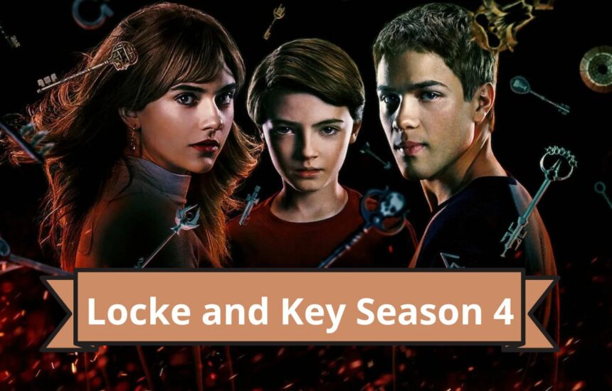 Locke and Key Season 4