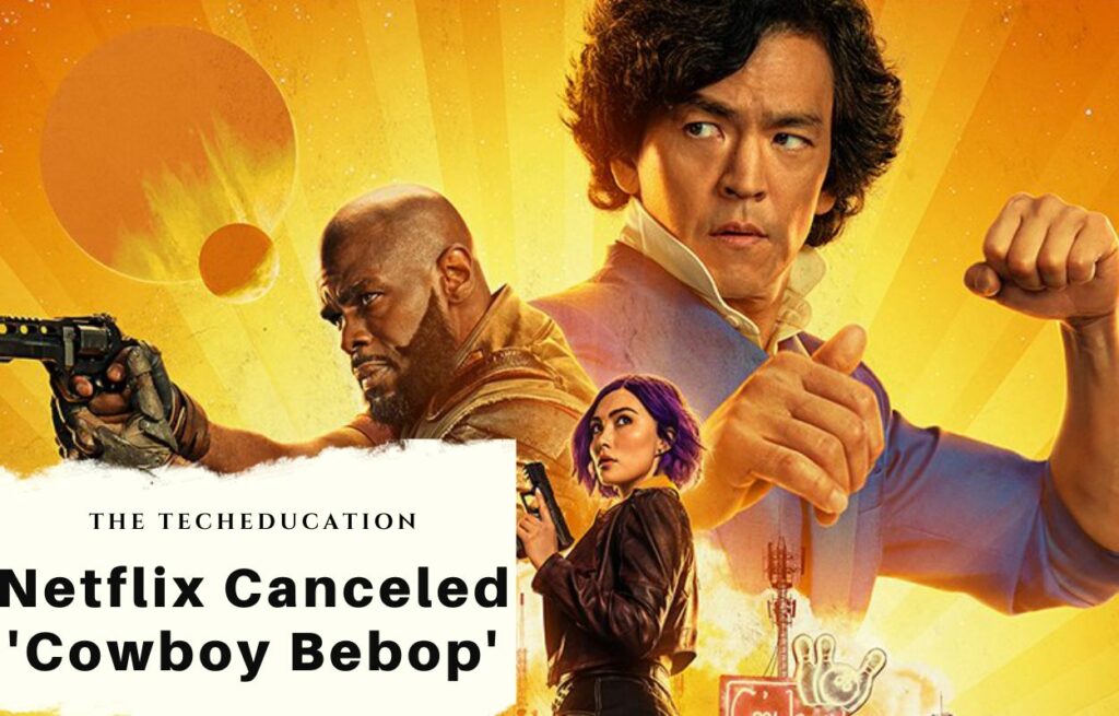 Netflix Canceled 'Cowboy Bebop'