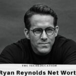 Ryan Reynolds Net Worth