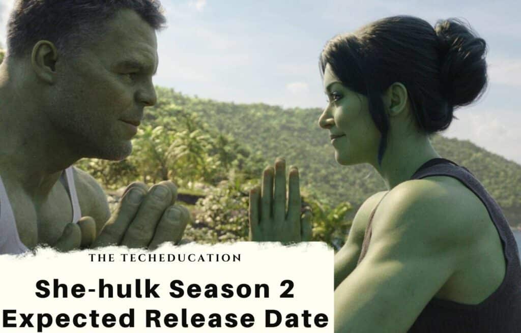 She-hulk Season 2 Expected Release Date