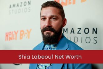 Shia Labeouf Net Worth