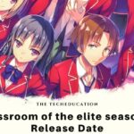 classroom of the elite season 3 Release Date