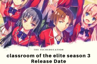 classroom of the elite season 3 Release Date
