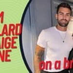 Love Island’s Adam Collard and Paige Thorne are said to be ‘on a break’
