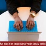 Successful Tips For Improving Your Essay Writing Skills