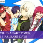 The Devil Is A Part Timer Season 3