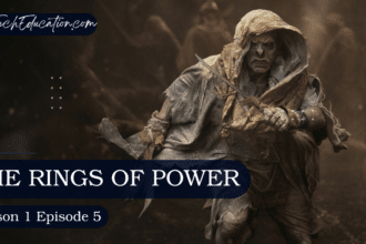 'The Rings Of Power' season 1 episode 5