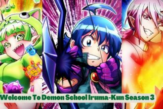 Welcome To Demon School Iruma-Kun Season 3
