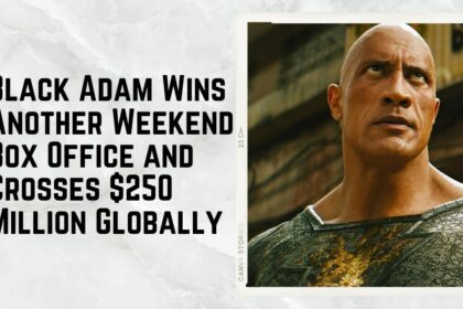 Black Adam Wins Another Weekend Box Office and Crosses $250 Million Globally