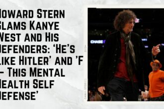 Howard Stern Slams Kanye West and His Defenders_ ‘He’s Like Hitler’ and ’F— This Mental Health Self Defense’