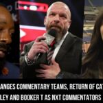 WWE Changes Commentary Teams, Return Of Cathy Kelley And Booker T As NXT Commentators