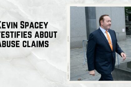 Kevin Spacey testifies about abuse claims