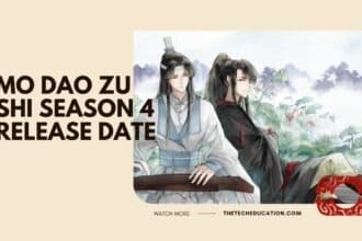 Mo Dao Zu Shi Season 4 Release Date