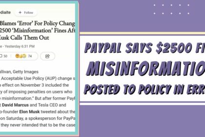 PayPal says $2,500 fine for 'misinformation' was posted to policy in error