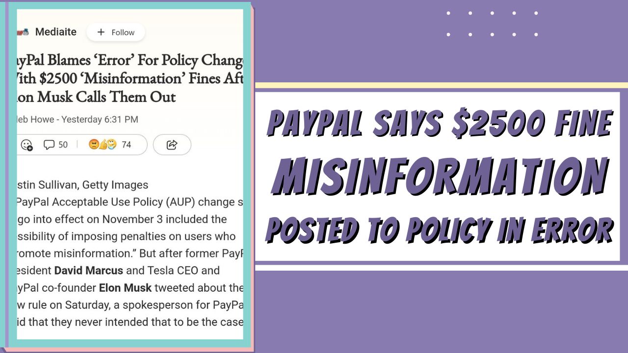 PayPal says $2,500 fine for 'misinformation' was posted to policy in error