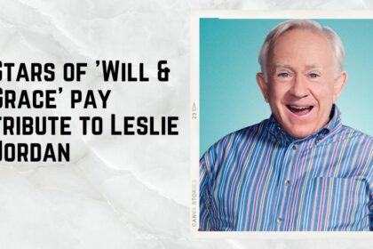 Stars of 'Will & Grace' pay tribute to Leslie Jordan