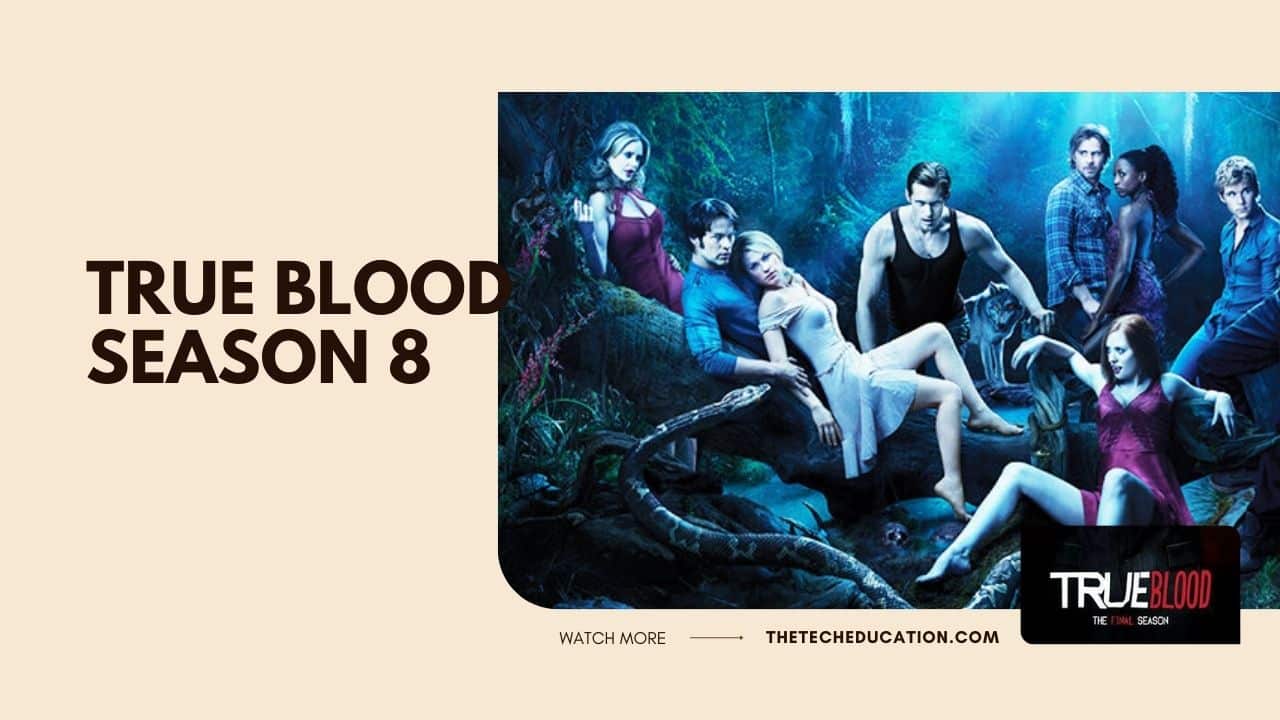 True Blood Season 8