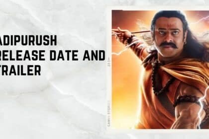 adipurush release date and trailer