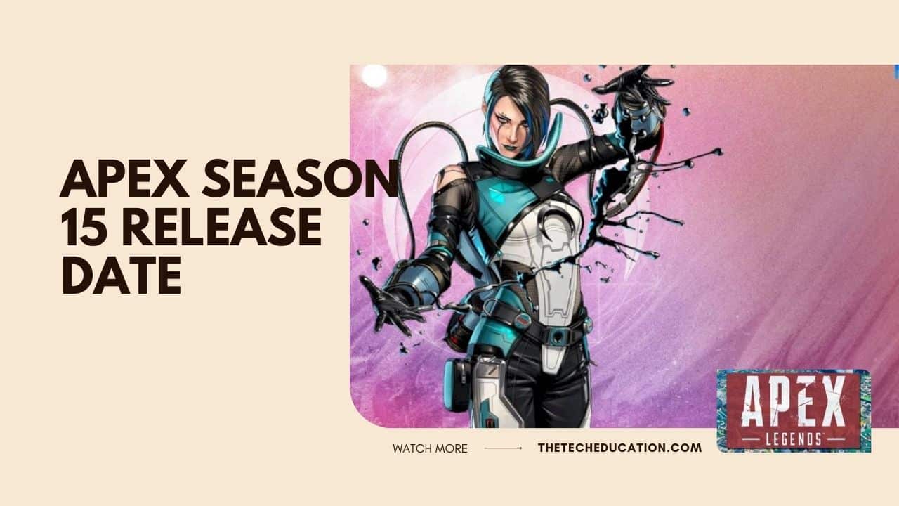 apex season 15 release date