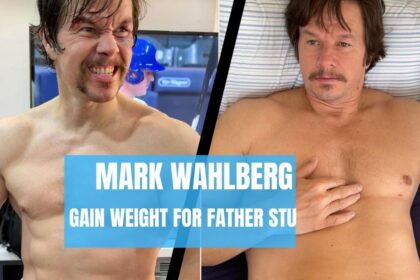 did mark wahlberg gain weight for the part of father stu