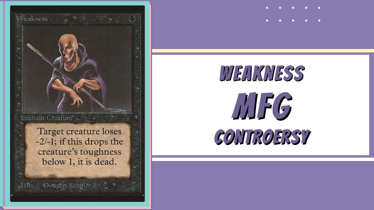 weakness mtg controversy
