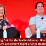 Cutting Out the Medical Middleman How Mark Cubans Experiment Might Change Healthcare