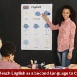 How to Teach English as a Second Language to Children