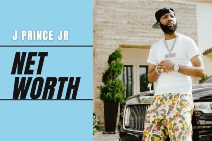 J Prince Jr Net Worth