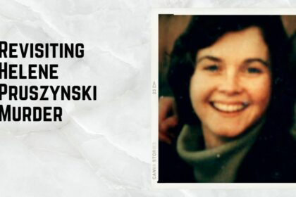 Revisiting Helene Pruszynski Murder