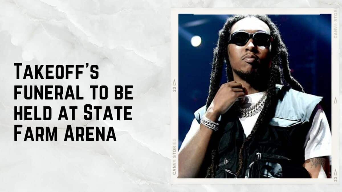 Takeoff's funeral to be held at State Farm Arena