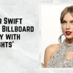 Taylor Swift makes Billboard history with 'Midnights'