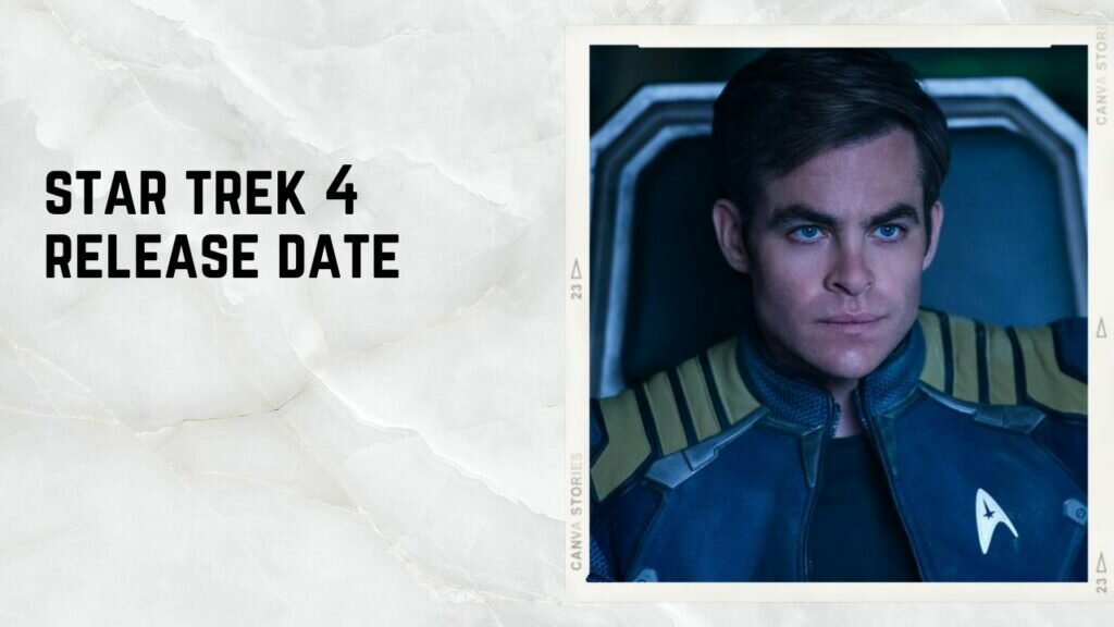 star trek 4 release date