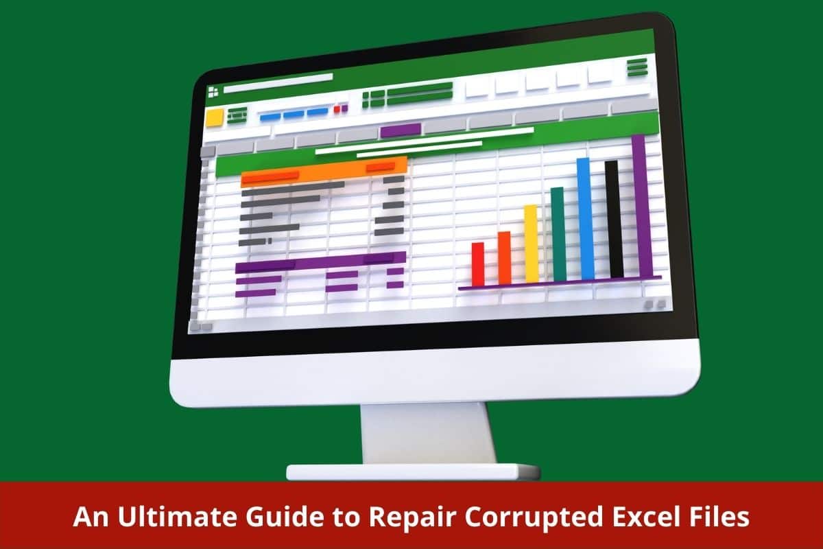 an-ultimate-guide-to-repair-corrupted-excel-files