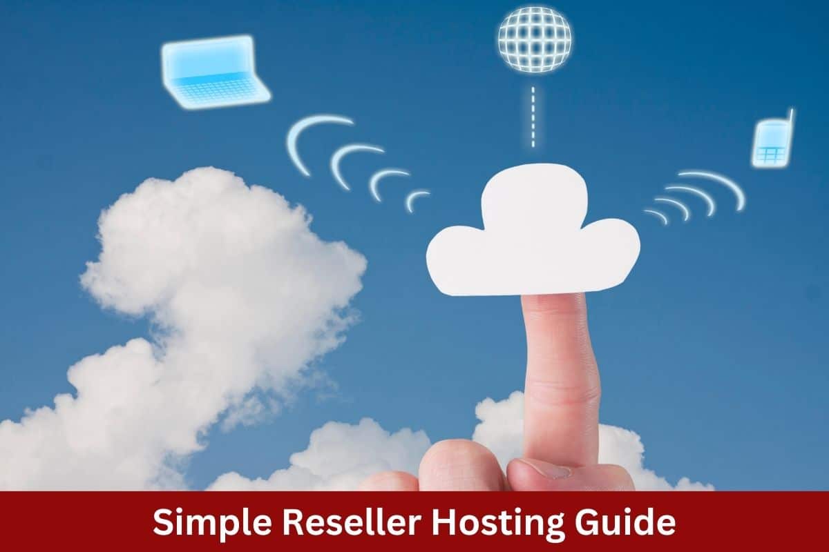 Simple Reseller Hosting Guide
