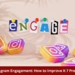 Instagram Engagement How to Improve It 7 Pro Tips