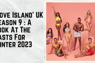 'Love Island' UK Season 9  A Look At The Casts For Winter 2023