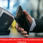 Authentication of Products With NFC How To Verify Authenticity and Protect Against Tampering