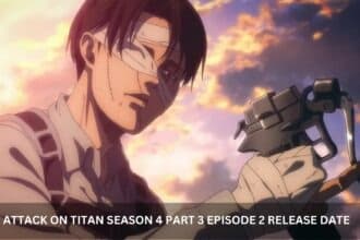 ATTACK ON TITAN SEASON 4 PART 3 EPISODE 2 RELEASE DATE