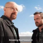 Breaking Bad Season 6