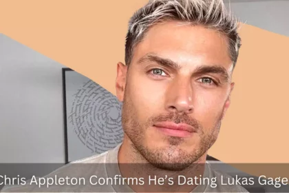 Chris Appleton Confirms He’s Dating Lukas Gage