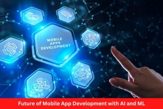 Future of Mobile App Development with AI and ML