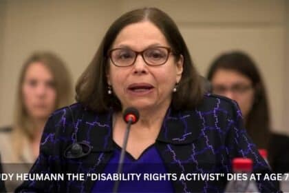 JUDY HEUMANN THE DISABILITY RIGHTS ACTIVIST DIES AT AGE 75