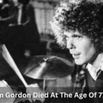 Jim Gordon Died At The Age Of 77