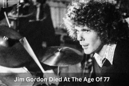 Jim Gordon Died At The Age Of 77