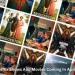 New Netflix Shows And Movies Coming In April 2023