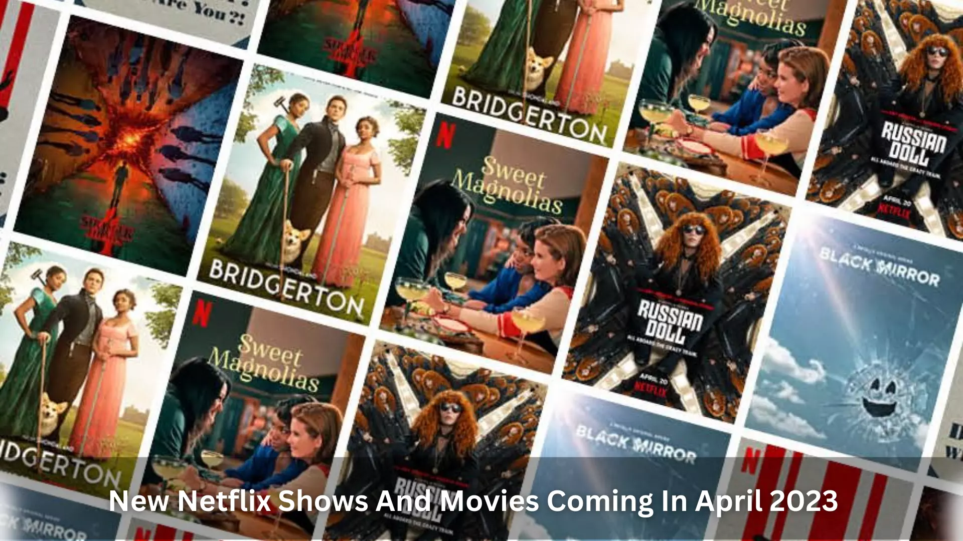 All Of The New Netflix Shows And Movies Coming In April 2023 – Check it out!