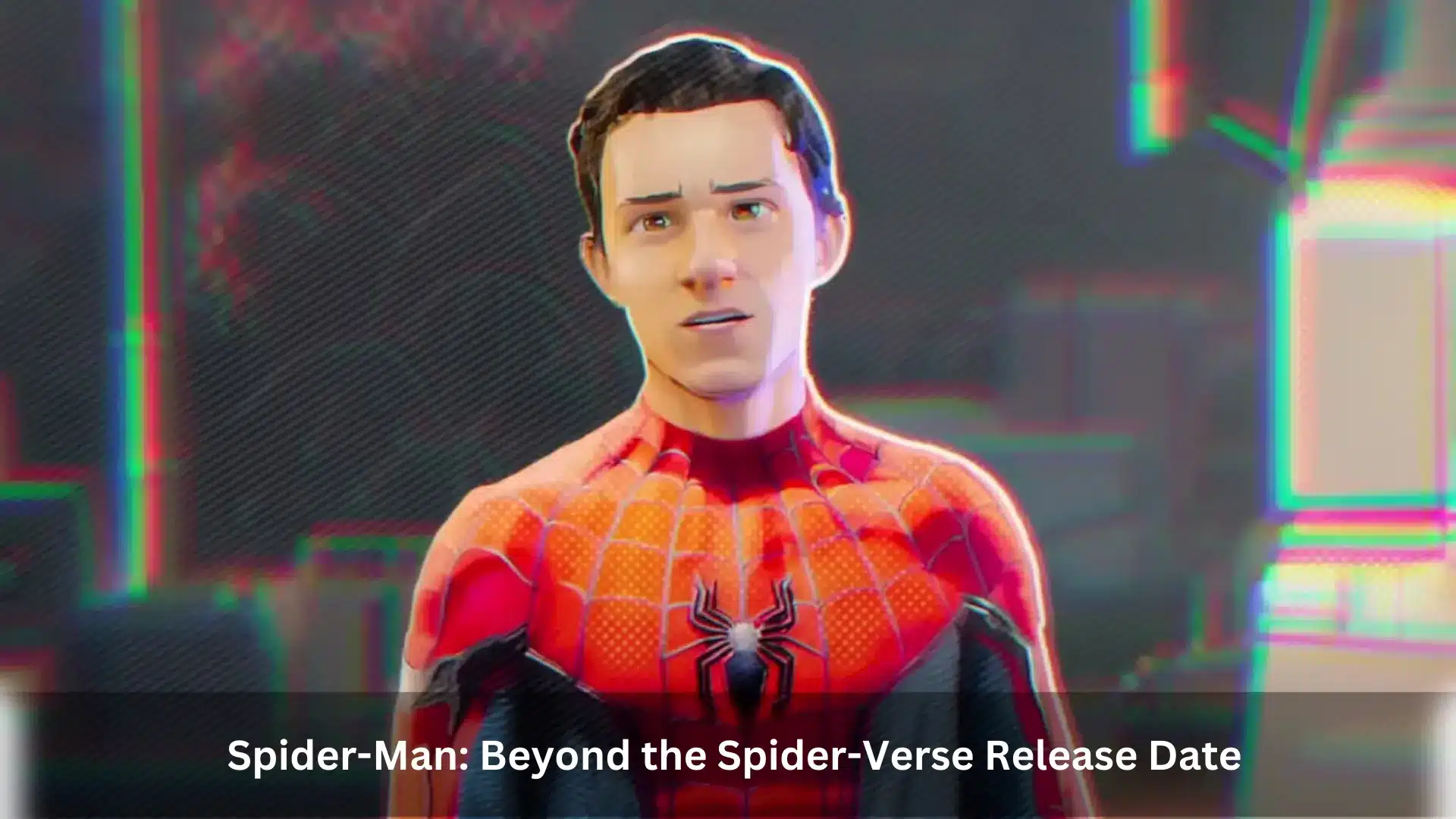 Spider-Man: Beyond The Spider-Verse Release Date Revealed - Get Ready ...