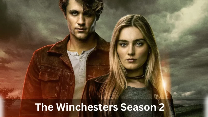 The Winchesters season 2