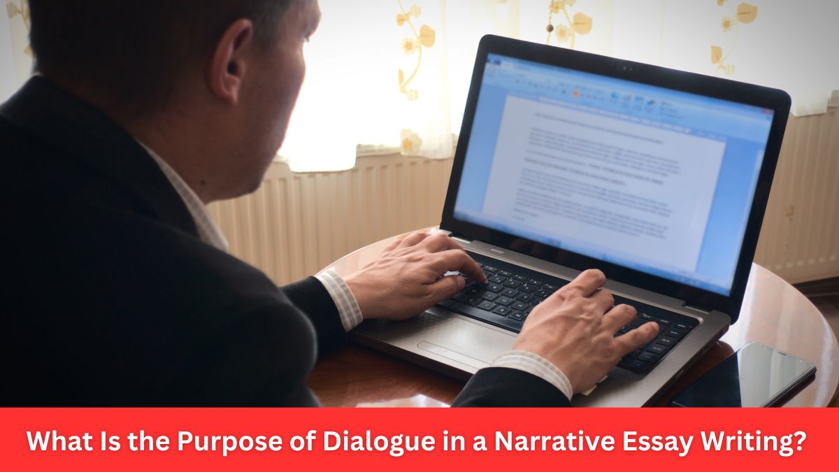 What Is The Purpose Of Dialogue In Narrative Writing