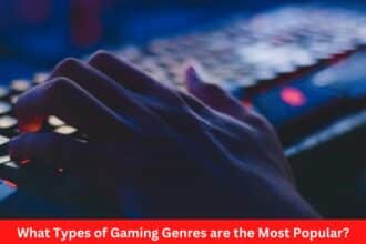 What Types of Gaming Genres are the Most Popular